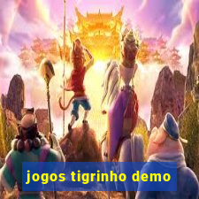 jogos tigrinho demo